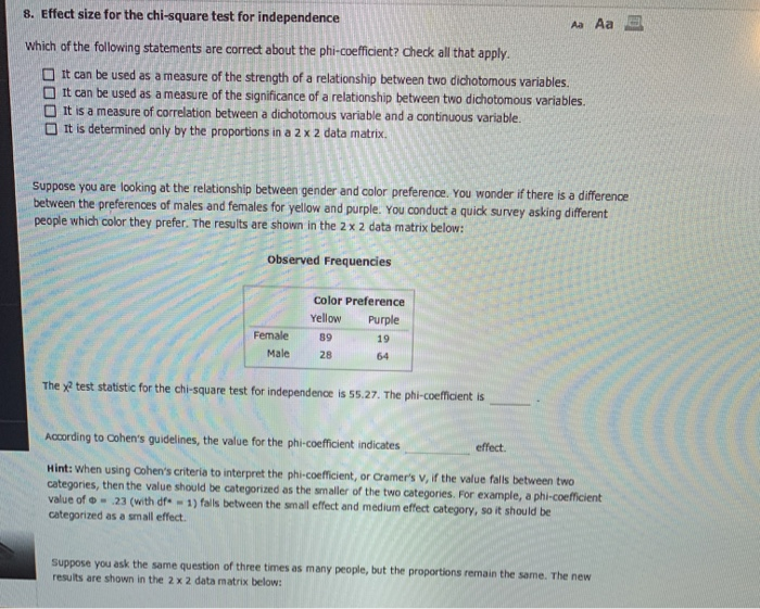 Solved 8 Effect Size For The Chi square Test For Chegg