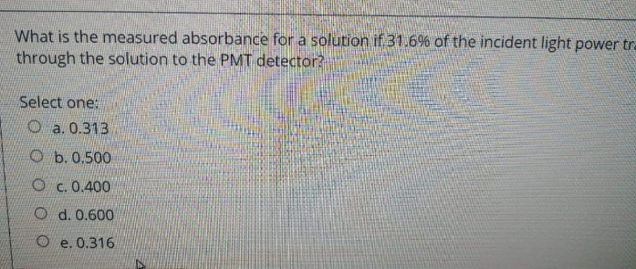 Solved What is the measured absorbance for a solution if | Chegg.com