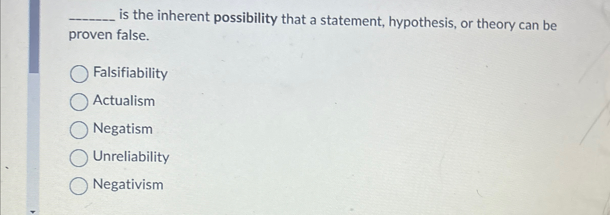 Solved is the inherent possibility that a statement, | Chegg.com
