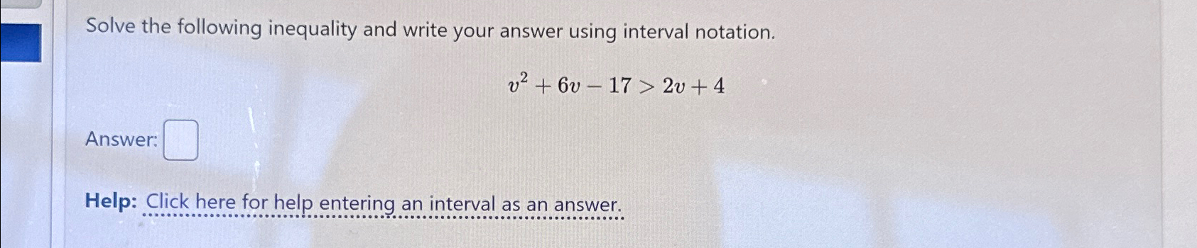 Solved Solve the following inequality and write your answer | Chegg.com