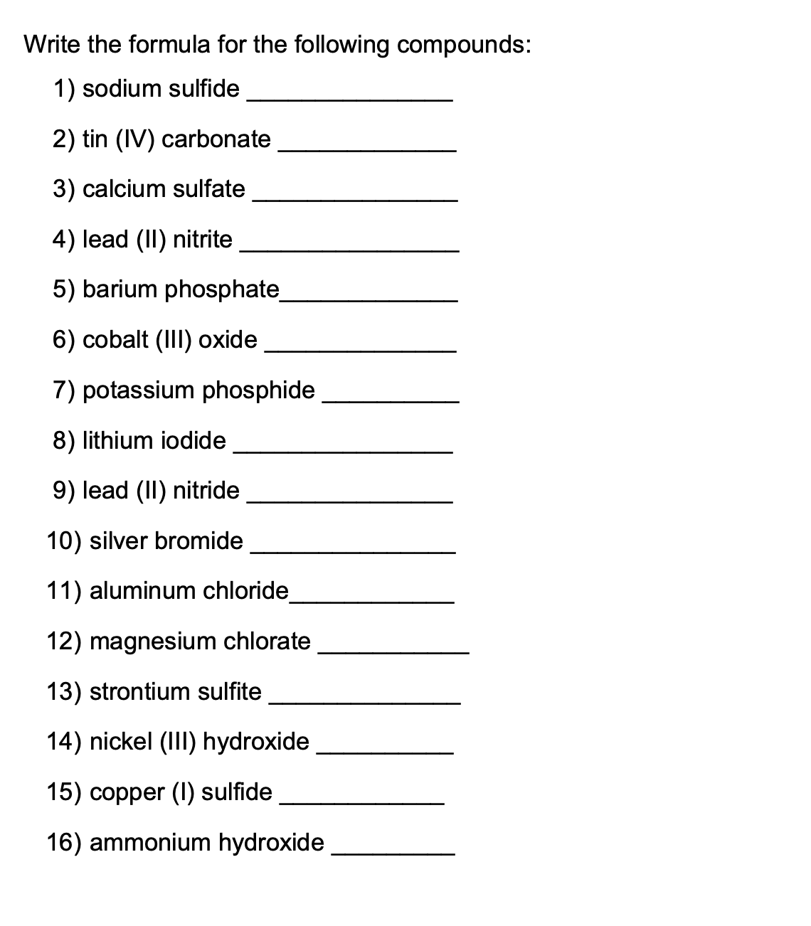 Solved Write the formula for the following compoundssodium