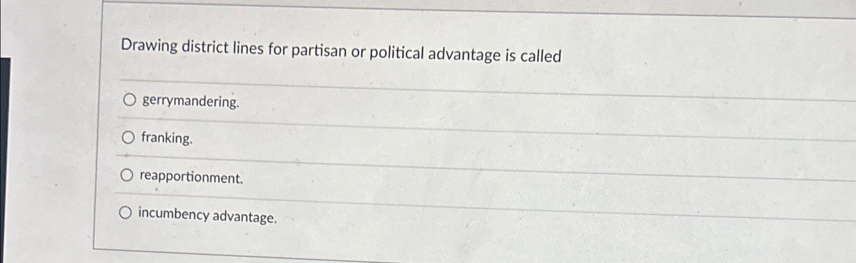Solved Drawing district lines for partisan or political