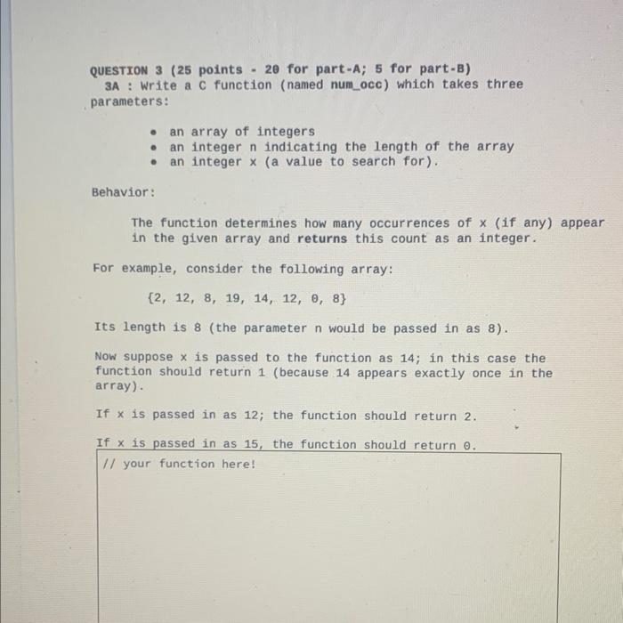 Solved QUESTIOM 3 (25 points - 20 for part-A; 5 for part-B) | Chegg.com