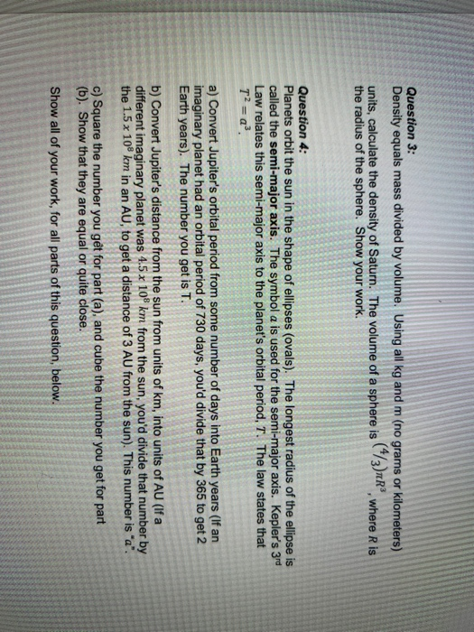 Solved Question 3: Density equals mass divided by volume. | Chegg.com