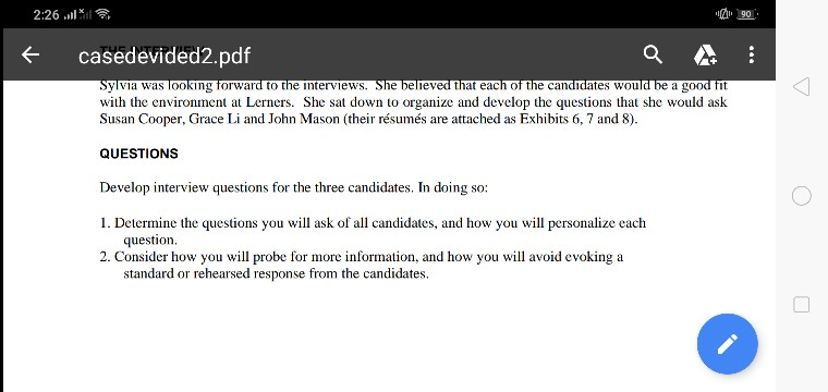 2:26 ...11 90 casedevided2.pdf Sylvia was looking forward to the interviews. She believed that each of the candidates would b