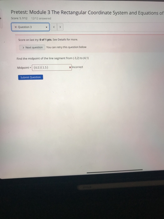 Solved Pretest: Module 3 The Rectangular Coordinate System | Chegg.com