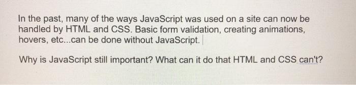 Solved In the past, many of the ways JavaScript was used on | Chegg.com