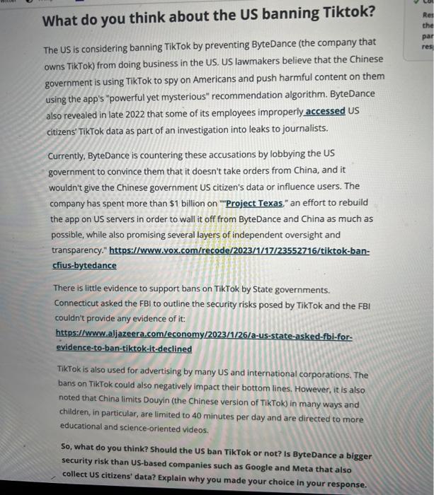 Solved What do you think about the US banning Tiktok? The US | Chegg.com