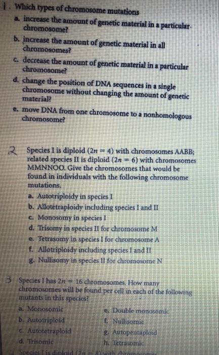 Solved Which types of chromosome mutations a. increase the | Chegg.com