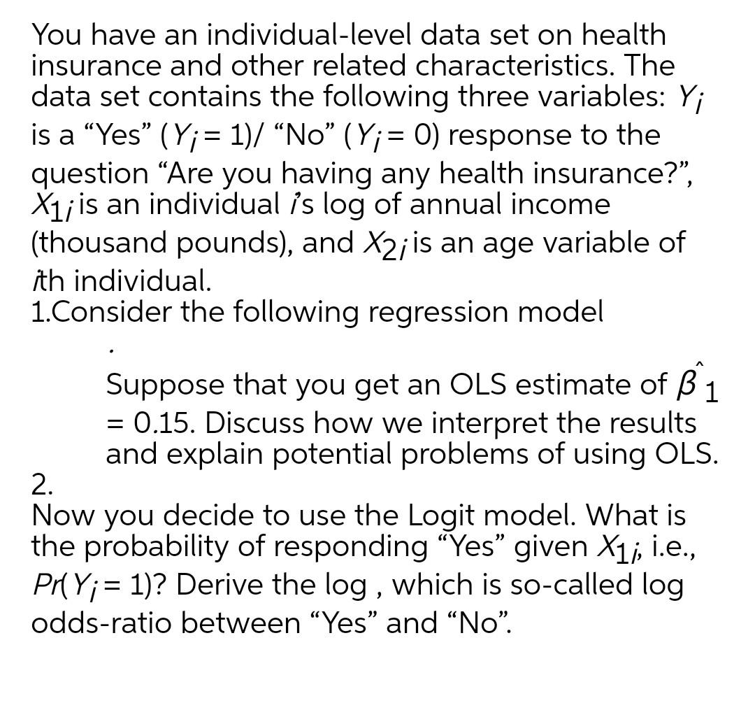 Solved You have an individual-level data set on health | Chegg.com