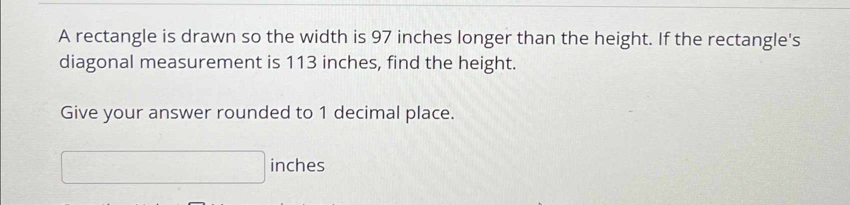Solved A rectangle is drawn so the width is 97 ﻿inches | Chegg.com