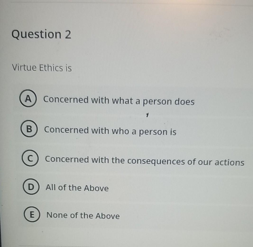 Solved Test Content Question 1 It is Not one of the virtues | Chegg.com