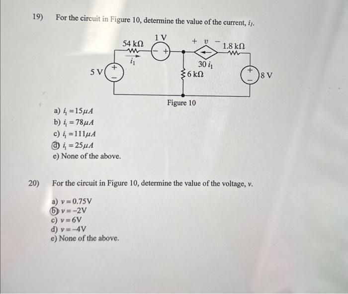 Solved 19) For the circuit in Figure 10, determine the value | Chegg.com