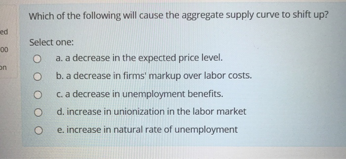 Solved Which of the following will cause the aggregate | Chegg.com