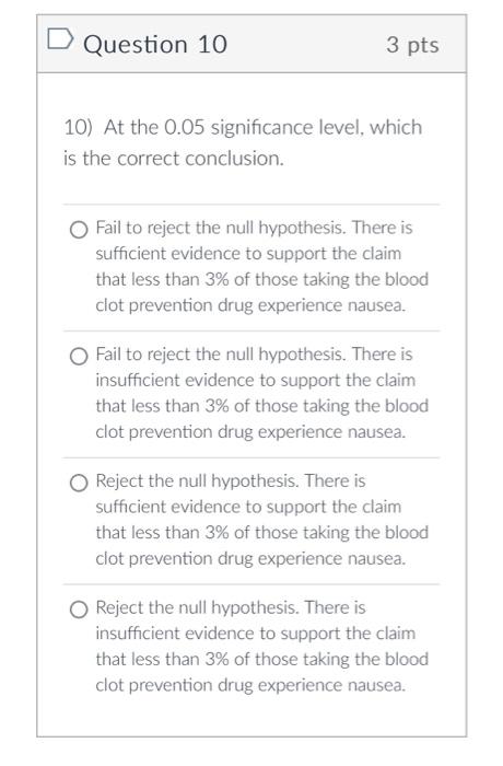 Solved Question 7 3 pts 7-10) Consider a drug that is used | Chegg.com