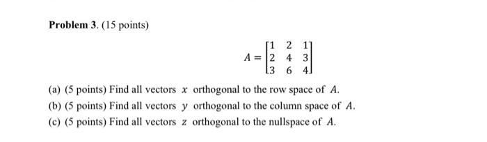 Solved Problem 3. 15 points 11 2 1 A 12 4 31 1364 a