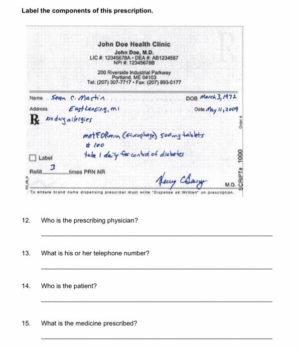 Solved Label The Components Of This Prescription. John Doe 