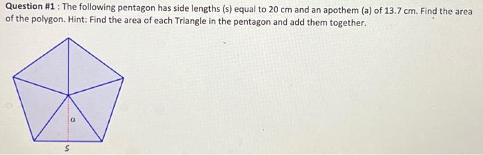 Solved Question #1: The following pentagon has side lengths | Chegg.com