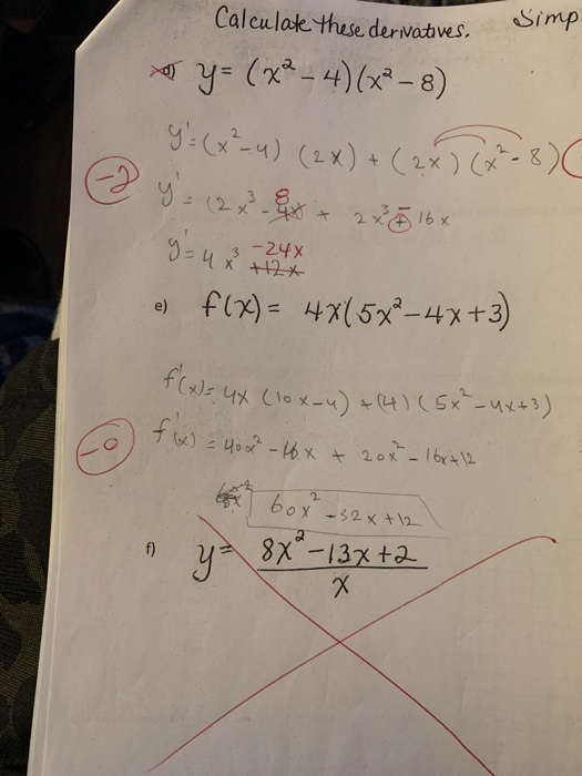 Solved Calculate these derivatives. Simp. or y= (x-4)(x-8)