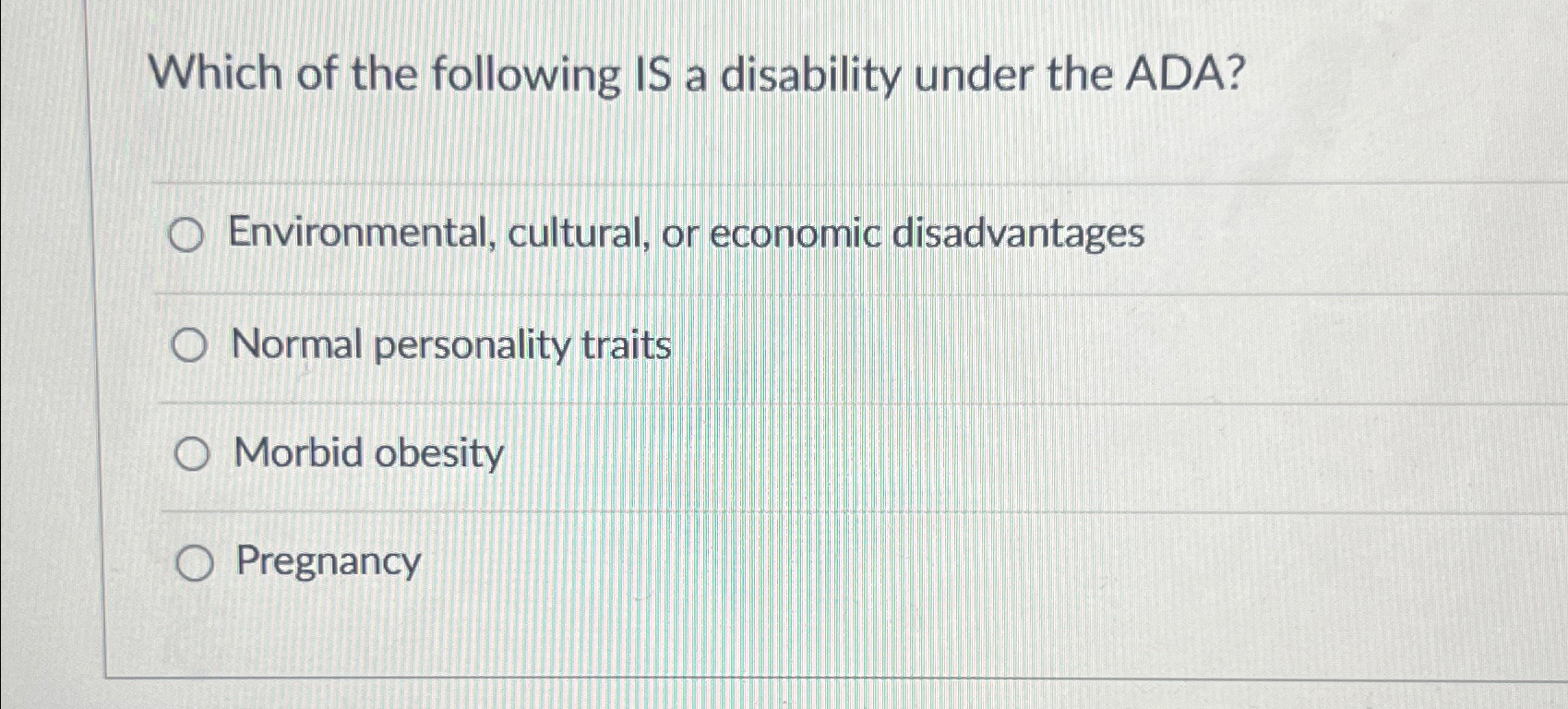 Solved Which of the following IS a disability under the