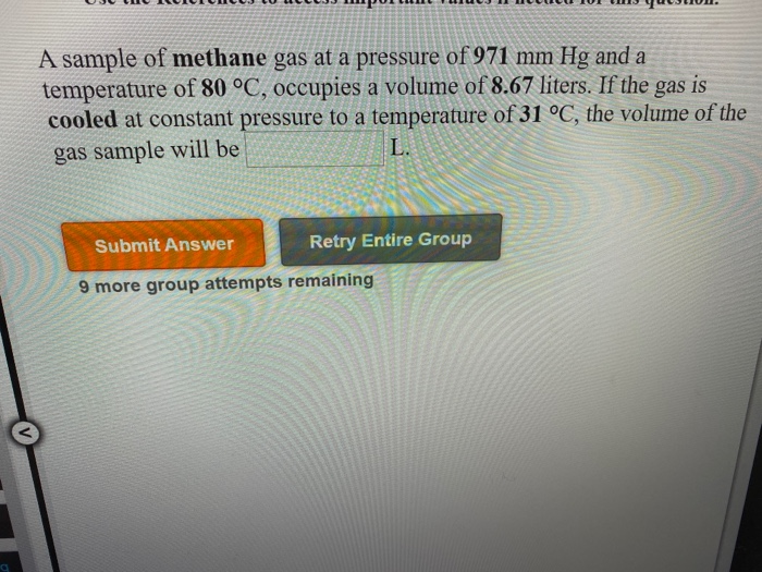 Solved A sample of methane gas at a pressure of 971 mm Hg