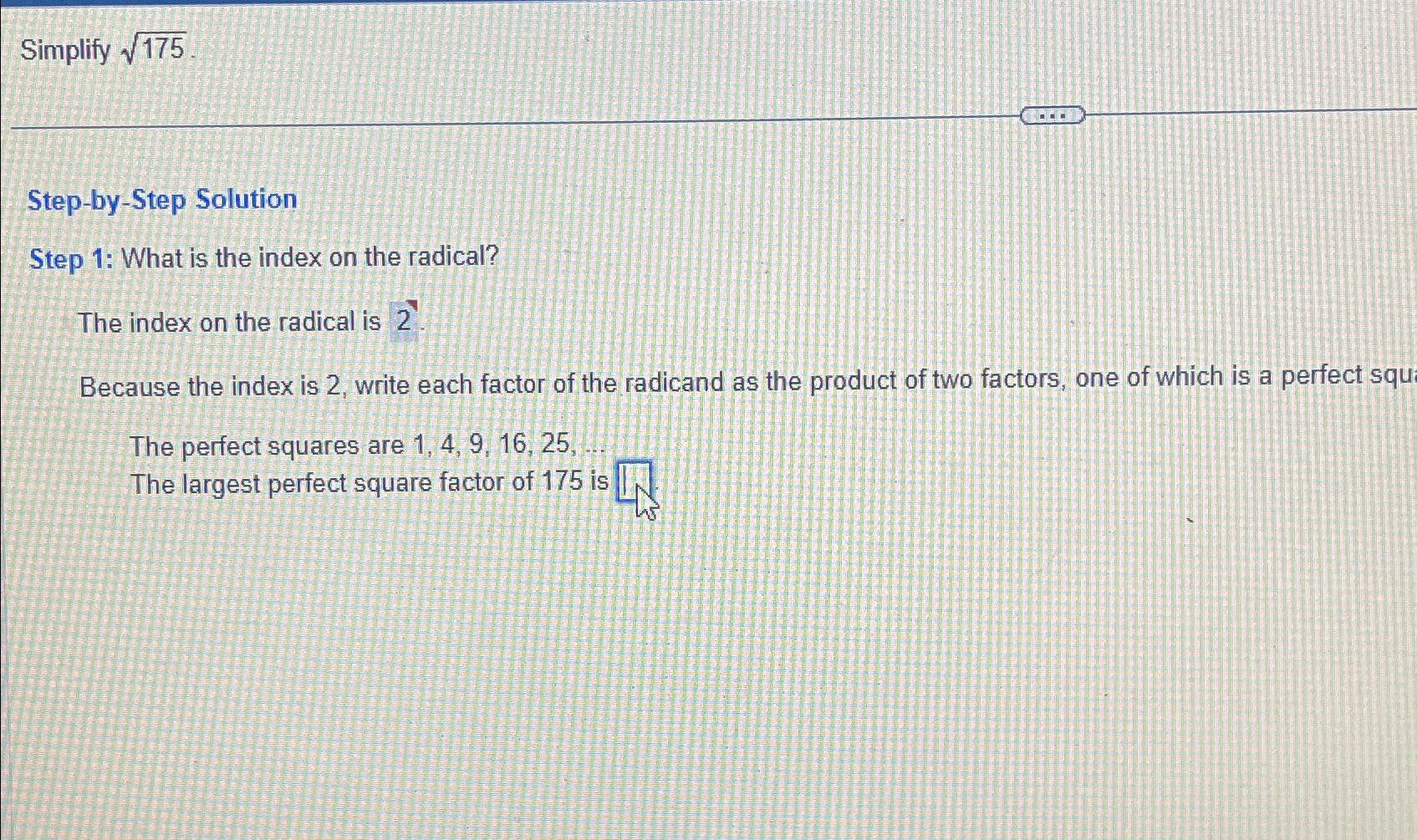Solved Simplify 1752StepbyStep SolutionStep 1 What is the