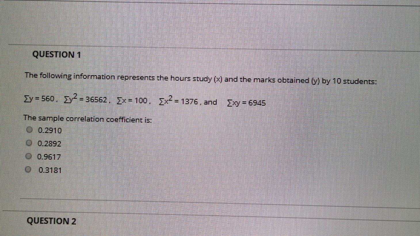 Solved QUESTION 1 The following information represents the | Chegg.com