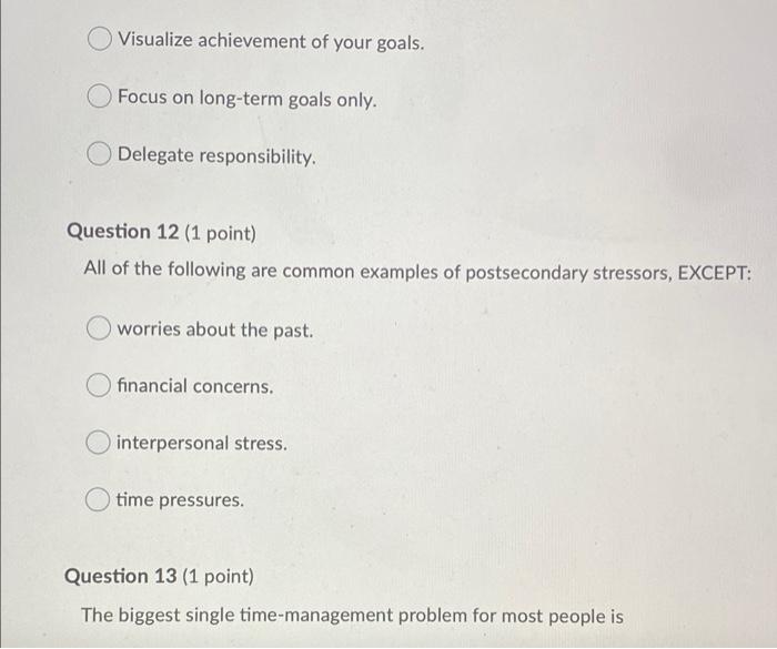 Solved Question 1 (1 point) A stressful situation would be | Chegg.com