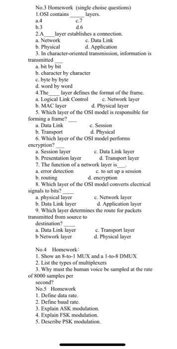 Solved No.3 Homework (single choise questions) 1.OSI | Chegg.com