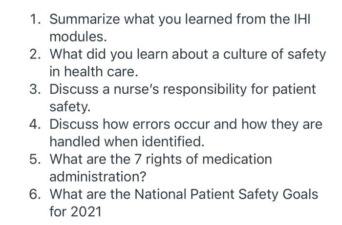 Solved 1. Summarize what you learned from the IHI modules. | Chegg.com