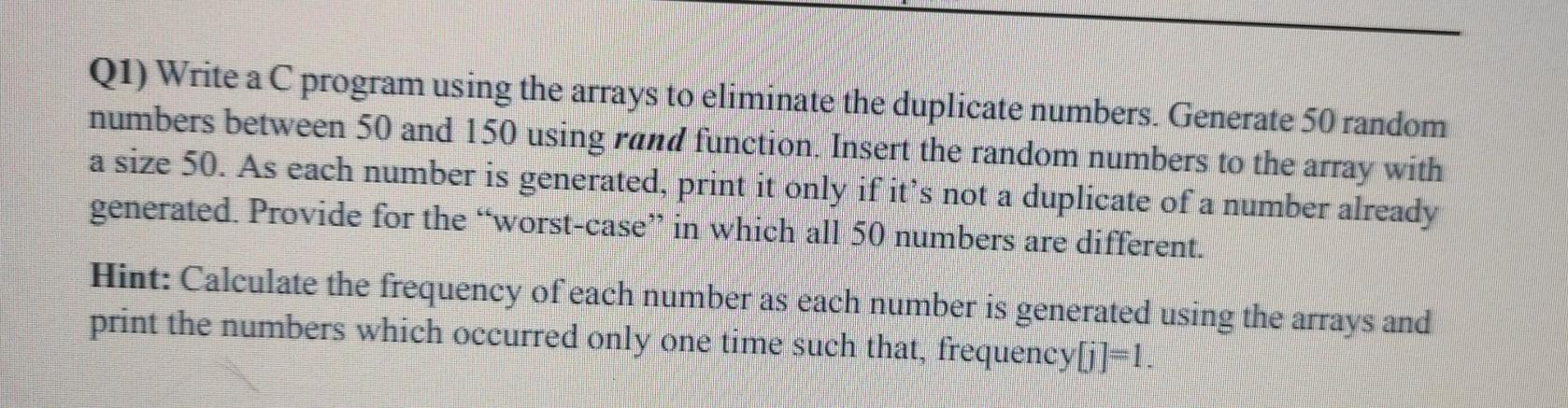 Solved (1) Write a C program using the arrays to eliminate | Chegg.com