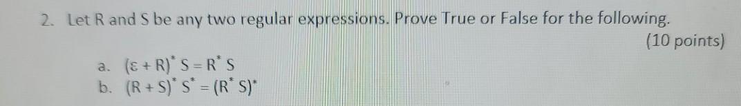 solved-2-let-rand-s-be-any-two-regular-expressions-prove-chegg