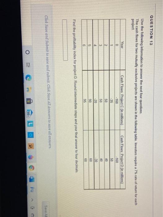 Solved QUESTION 13 Use the following information to answer | Chegg.com