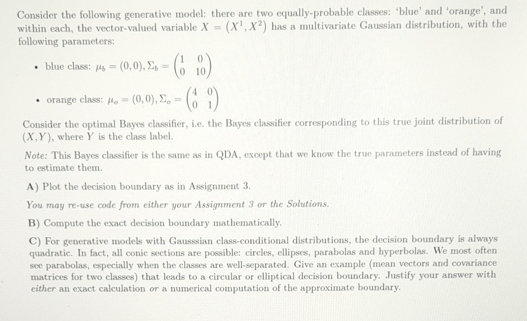 Solved Consider The Following Generative Model: There Are | Chegg.com