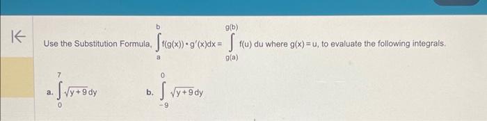 Solved Use The Substitution Formula, F(g(x)) • G'(x)dx= [ | Chegg.com