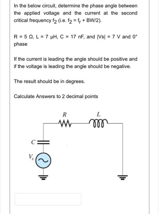 Solved In the below circuit, determine the phase angle | Chegg.com