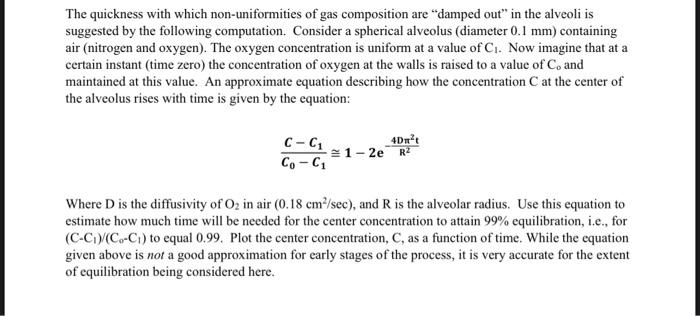 Solved The quickness with which non-uniformities of gas | Chegg.com