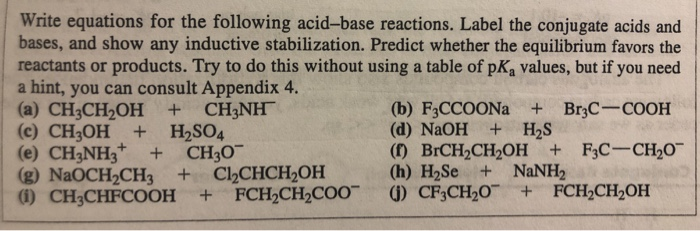 Solved Write Equations For The Following Acid base Chegg