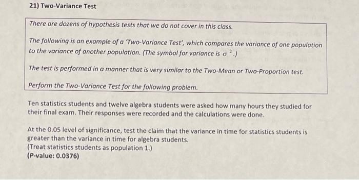 Solved 21) Two-Variance Test There are dozens of hypothesis | Chegg.com