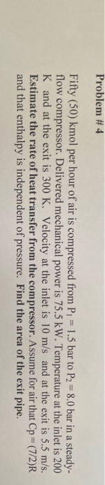 Solved Problem #4 Fifty (50) kmol per hour of air is | Chegg.com
