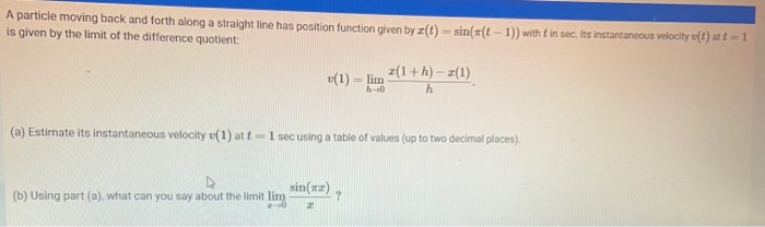 Solved A particle moving back and forth along a straight | Chegg.com