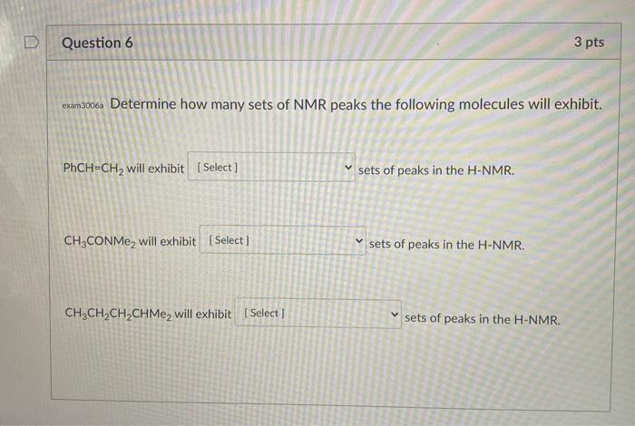 Solved Question 6 3 Pts Exam30062 Determine How Many Sets Of | Chegg.com