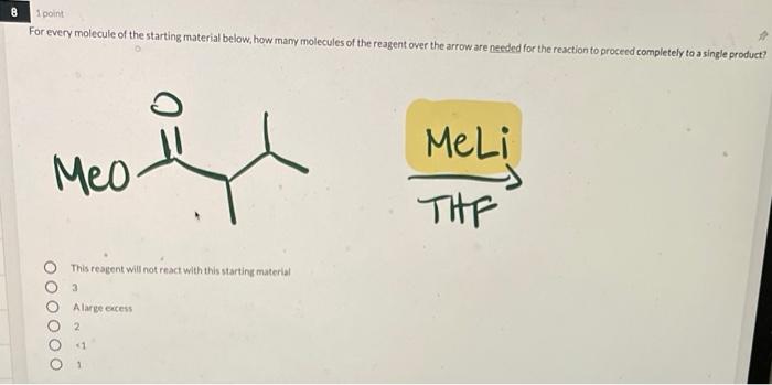 Solved B 1 Point For Every Molecule Of The Starting Material | Chegg.com