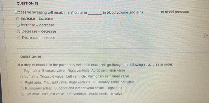 Solved QUESTION 15 in blood volume and a(n). in blood | Chegg.com
