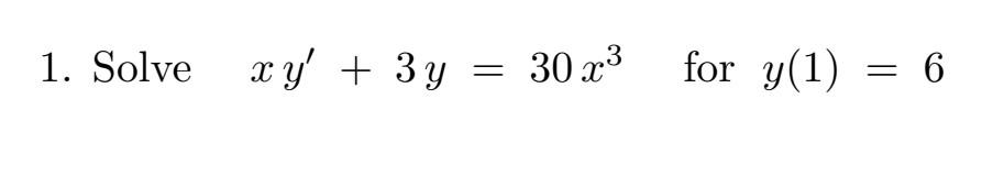 solved-1-solve-xy-3y-x-30-x3-for-y-1-6-chegg