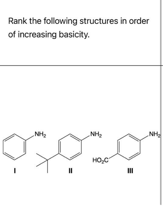 Solved Rank the following structures in order of increasing | Chegg.com