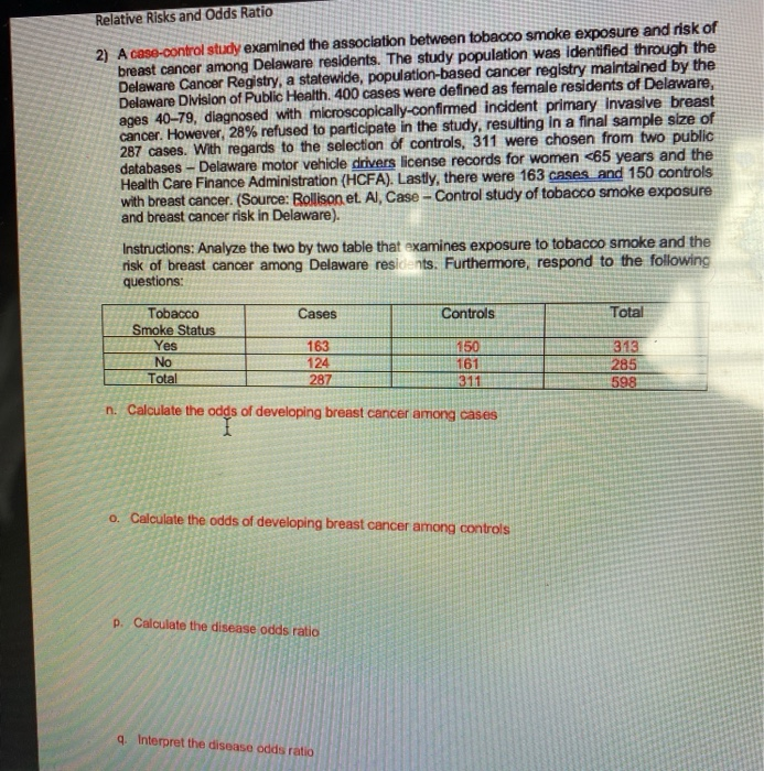 Solved Relative Risks And Odds Ratio 2 A Case Control St Chegg Com