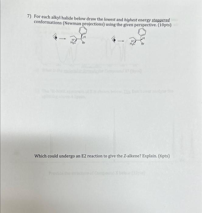 Solved 7 For Each Alkyl Halide Below Draw The Lowest And Chegg Com   Image