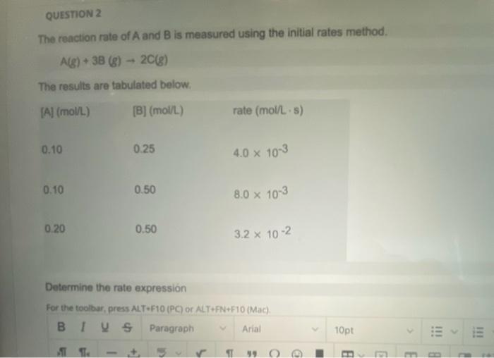 The reaction rate of A and B is measured using the | Chegg.com