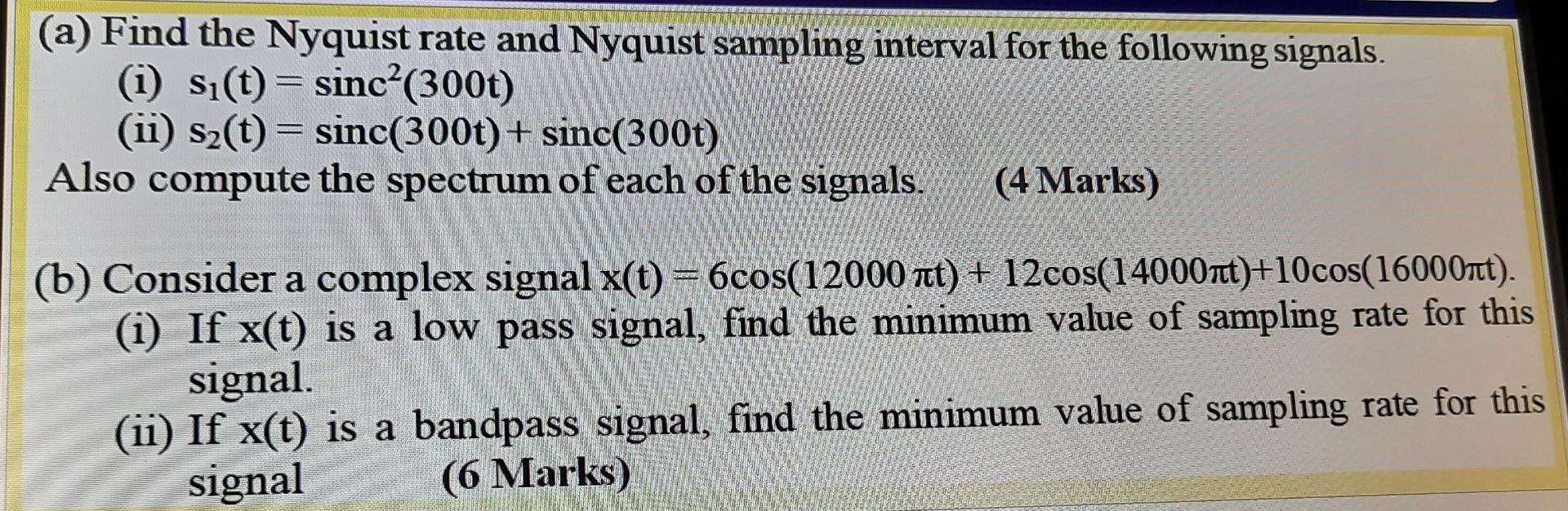 Solved a Find The Nyquist Rate And Nyquist Sampling Chegg